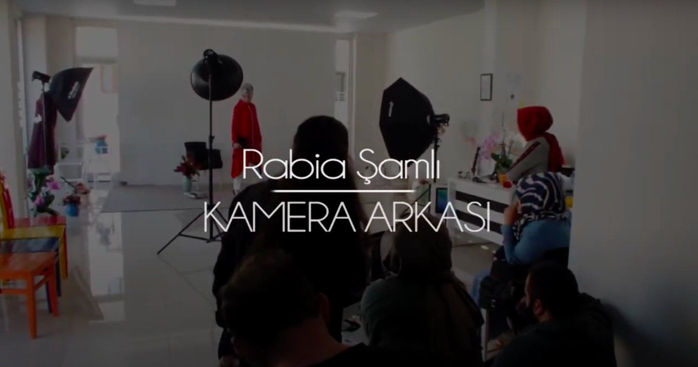 Rabia Şamlı / New Season - Kamera Arkası